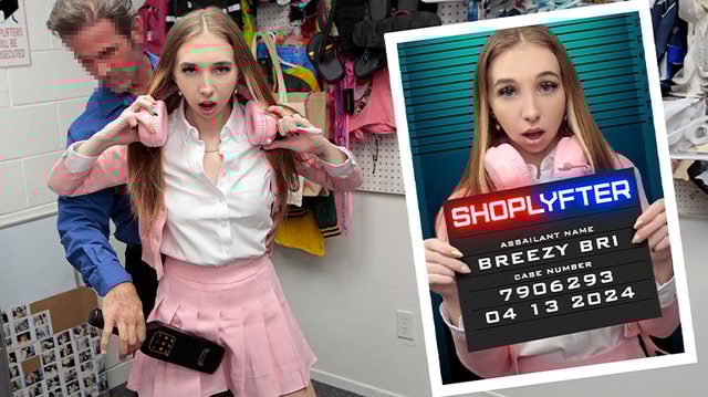 Breezy Bri – ShopLyfter – Case No. 7906293 – Breezy Strikes