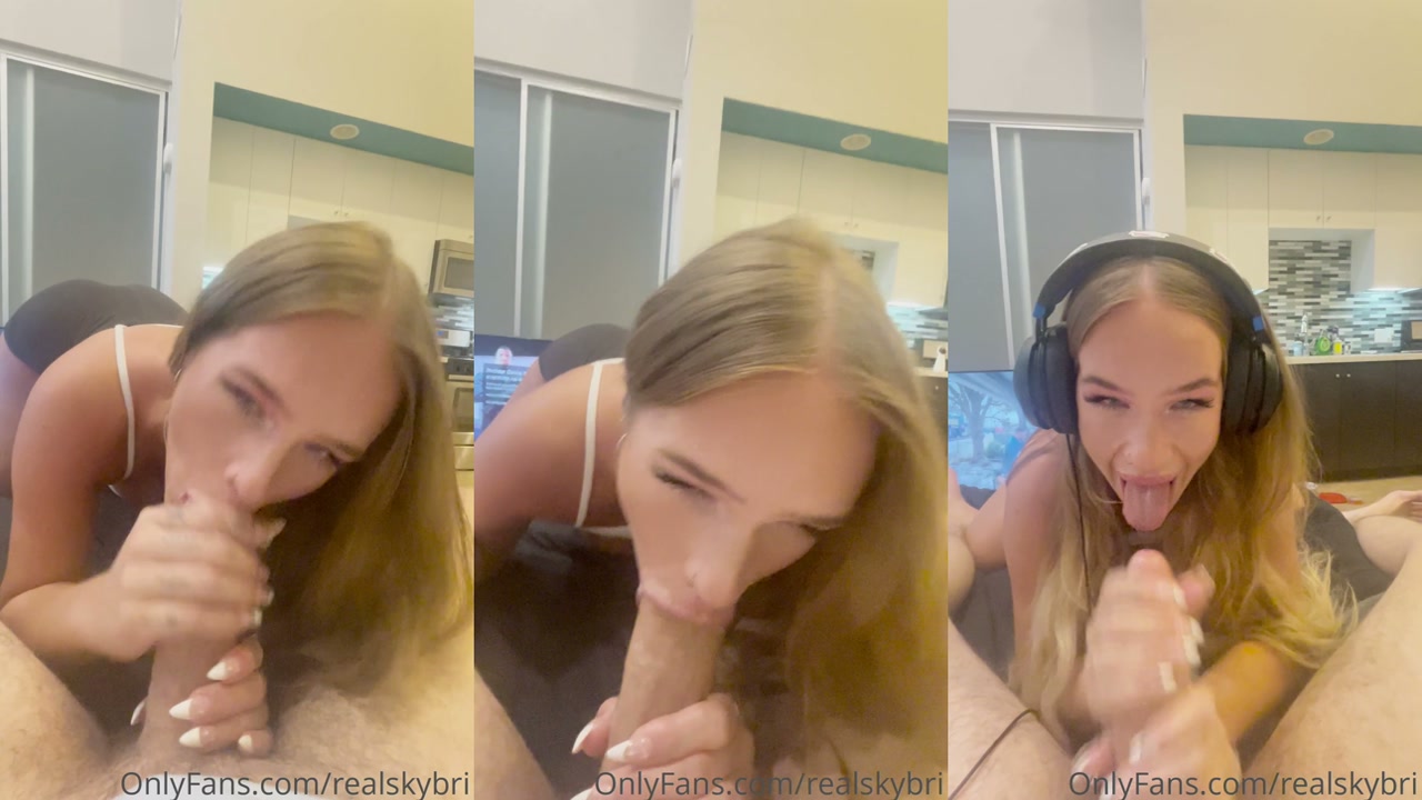SkyBri OnlyFans com RealSkyBri POV Gamer BJ